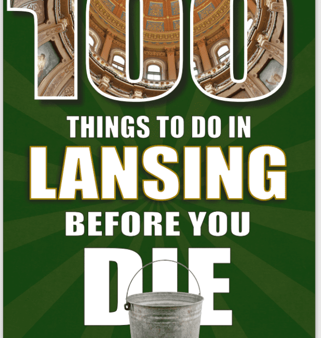 Lansing, Michigan’s Top Activities Story