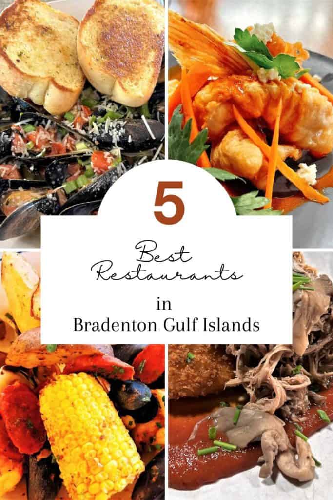 5 Best Restaurants in Bradenton Gulf Islands