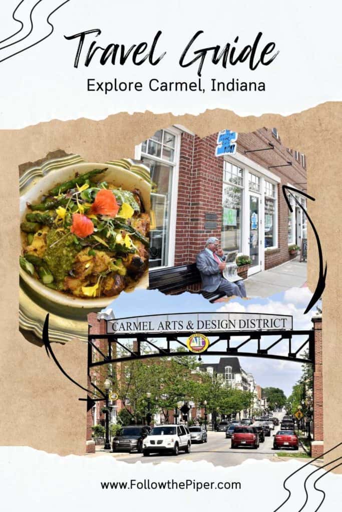 Pinterest graphic with images from Carmel, Indiana