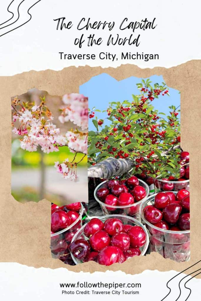 Pinterest Pin for Traverse City, Michigan - The Cherry Capital of the World