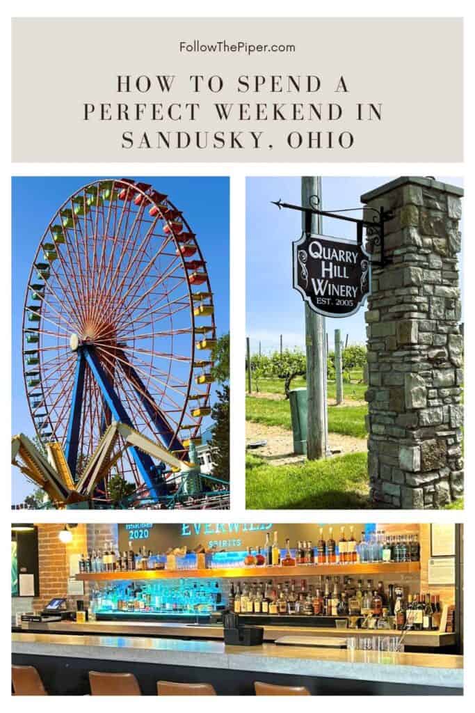 How to Spend a Perfect Weekend in Sandusky, Ohio Pinterest Graphic - Things to Do in Sandusky, Ohio