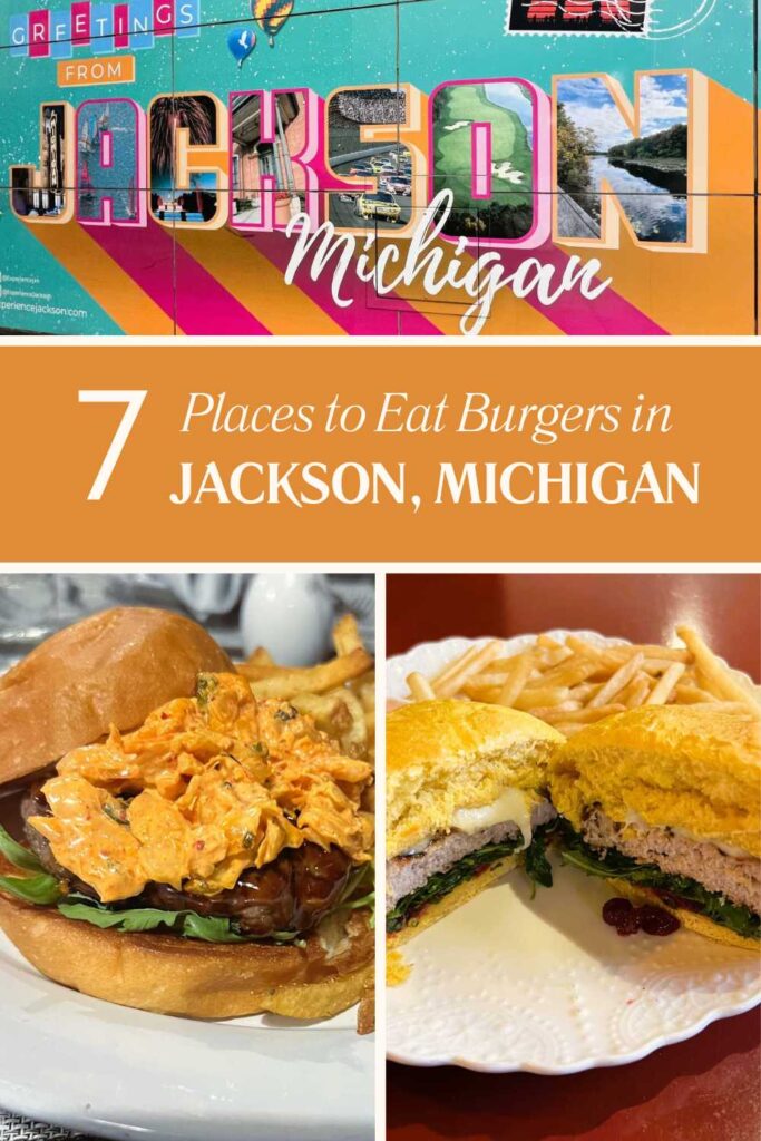 7 Places to Eat Burgers in Jackson, Michigan Pinterest Pin