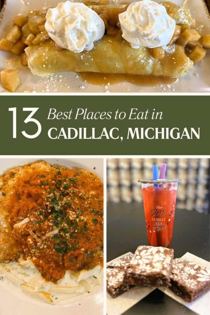 Best Places to Eat in Cadillac, Michigan Pinterest Graphic