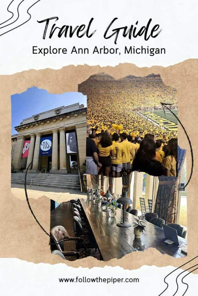 Pinterest Graphic for an Ann Arbor Michigan Travel Guide